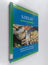 Korean Cooking : Explore One of the Orient&#039;s Greatest Culinary Secrets