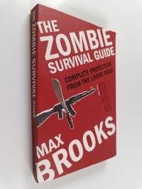 The Zombie Survival Guide - Complete Protection from the Living Dead