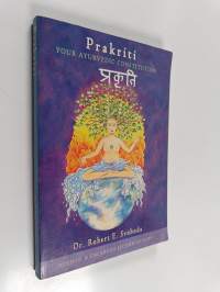 Prakriti - Your Ayurvedic Constitution