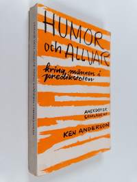 Humor och allvar : kring männen i predikstolen : anekdoter