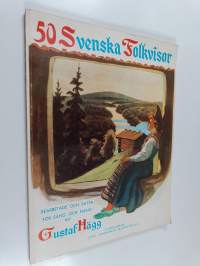 50 svenska folkvisor : bearbetade och satta för sång och piano