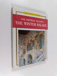 The Imperial Palaces - The Winter palace