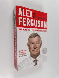 Alex Ferguson : my autobiography