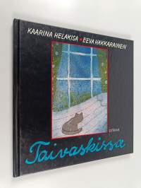 Kukonkerääjä ; Taivaskissa