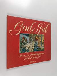 God jul : svenska jultraditioner på helgkort från förr