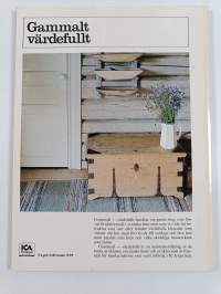 Gammalt värdefullt : koppar, tenn, mässing, silver, datering, porslin, klockor, stolar, gamla träföremål