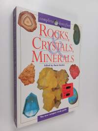 Rocks, crystals, minerals : complete identifier