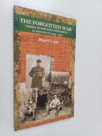 The Forgotten War : Armed Resistance Movement in Estonia in 1944-1956