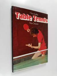 How to play table tennis