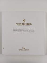 8 arctic seasons : discover, taste, experience