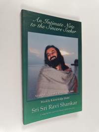 An Intimate Note to the Sincere Seeker - August 4, 1999 - July 19, 2000