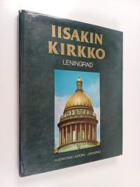 Iisakin kirkko : Leningrad