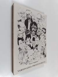 Varsinaisia professoreita (signeerattu, tekijän omiste)