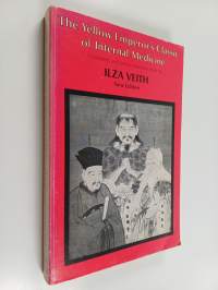 The Yellow Emperor&#039;s Classic of Internal Medicine