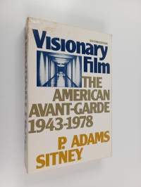 Visionary film : the American avant-garde