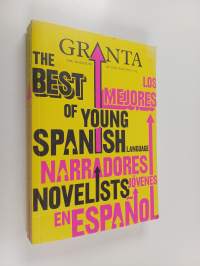 Granta 113: The Best of Young Spanish Language Novelists
