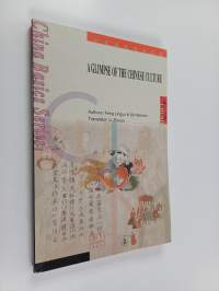 A glimpse of the Chinese culture
