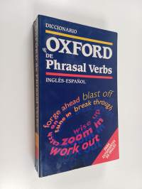 Diccionario Oxford de Phrasal Verbs (para Estudiantes de Inglés)