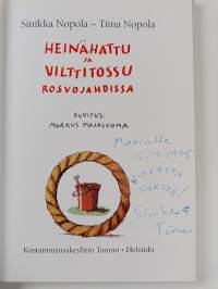 Heinähattu ja Vilttitossu rosvojahdissa (signeerattu, tekijän omiste)