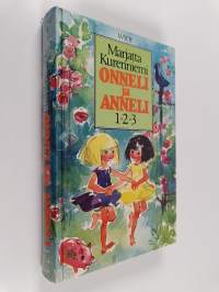 Onneli ja Anneli 1-2-3 : Onnelin ja Annelin talo ; Onnelin ja Annelin talvi ; Onneli, Anneli ja orpolapset