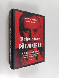 Paholaisen päiväkirja : Alfred Rosenberg ja kolmannen valtakunnan varastetut salaisuudet