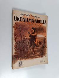 Ukonilma arolla : kertomuksia