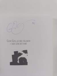 Gode Gud, ge mig tålamod - men gör det fort : en ståuppares tankar kring stressens humor, hemligheter och skamligheter (signeerattu)