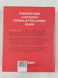 Toisinajattelijoiden Suomi : tarinoita yhden totuuden maasta (signeerattu, tekijän omiste)