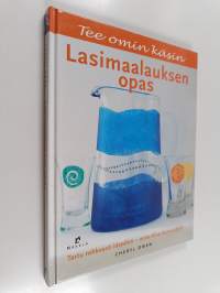 Lasimaalauksen opas