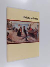 Halosenniemi - Pekka Halonen