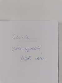 Mitä tekisin nyt toisin : jälkiviisautta johtamiseen (signeerattu, tekijän omiste)