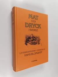 Mat och dryck i Sverige - litteraturöversikt