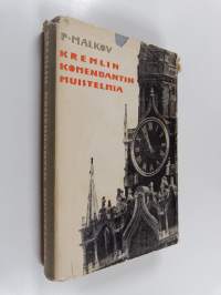 Kremlin komendantin muistelmia