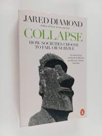 Collapse : how societies choose to fail or survive
