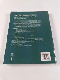 Idioms organiser : organised by metaphor, topic and key word
