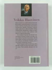 Veikko Huovinen : kertoja, veitikka, toisinajattelija