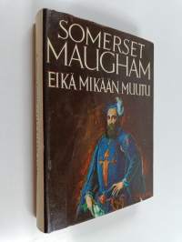 Eikä mikään muutu