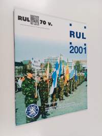 RUL 2001 : toimintakertomus 2001, Suomen Reserviupseeriliitto : Finlands reservofficersförbund ry