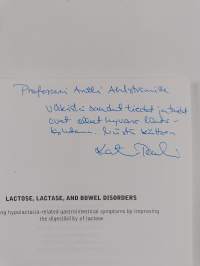 Lactose, lactase, and bowel disorders : Reducing hypolactasia-related gastrointestinal symptoms by improving the digestibility of lactose (signeerattu, tekijän om...