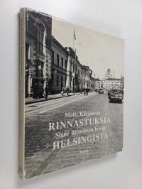 Rinnastuksia Signe Branderin kuviin Helsingistä