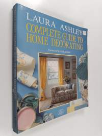 Laura Ashley Complete Guide to Home Decorating