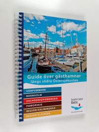 Guide över gästhamnar längs södra östersjökusten