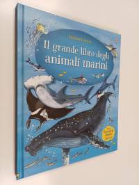 Il grande libro degli animali marini