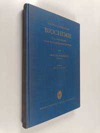 Kurzes Lehrbuch der Biochemie für Mediziner und Naturwissenschaftler