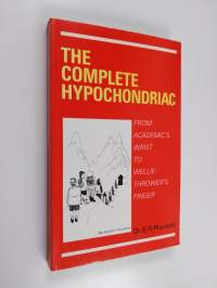 The Complete Hypochondriac