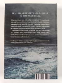 Pako yli Suomenlahden : ihmissalakuljetus Virosta Suomeen 1940-1944