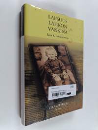 Lapsuus lahkon vankina : Leevi K. Laitisen tarina