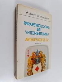Parapsykologiaa vai yhteensattumia
