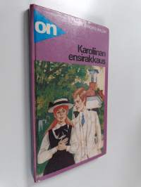 Karoliinan ensirakkaus