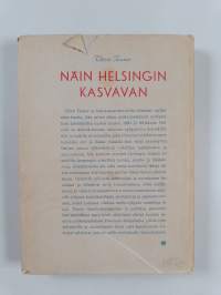 Näin Helsingin kasvavan